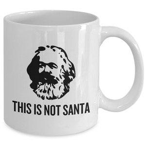 Funny Karl Marx Mug Marxist Present idea Sociology Gift Philosophy Gift This Is Not Santa imagen 8