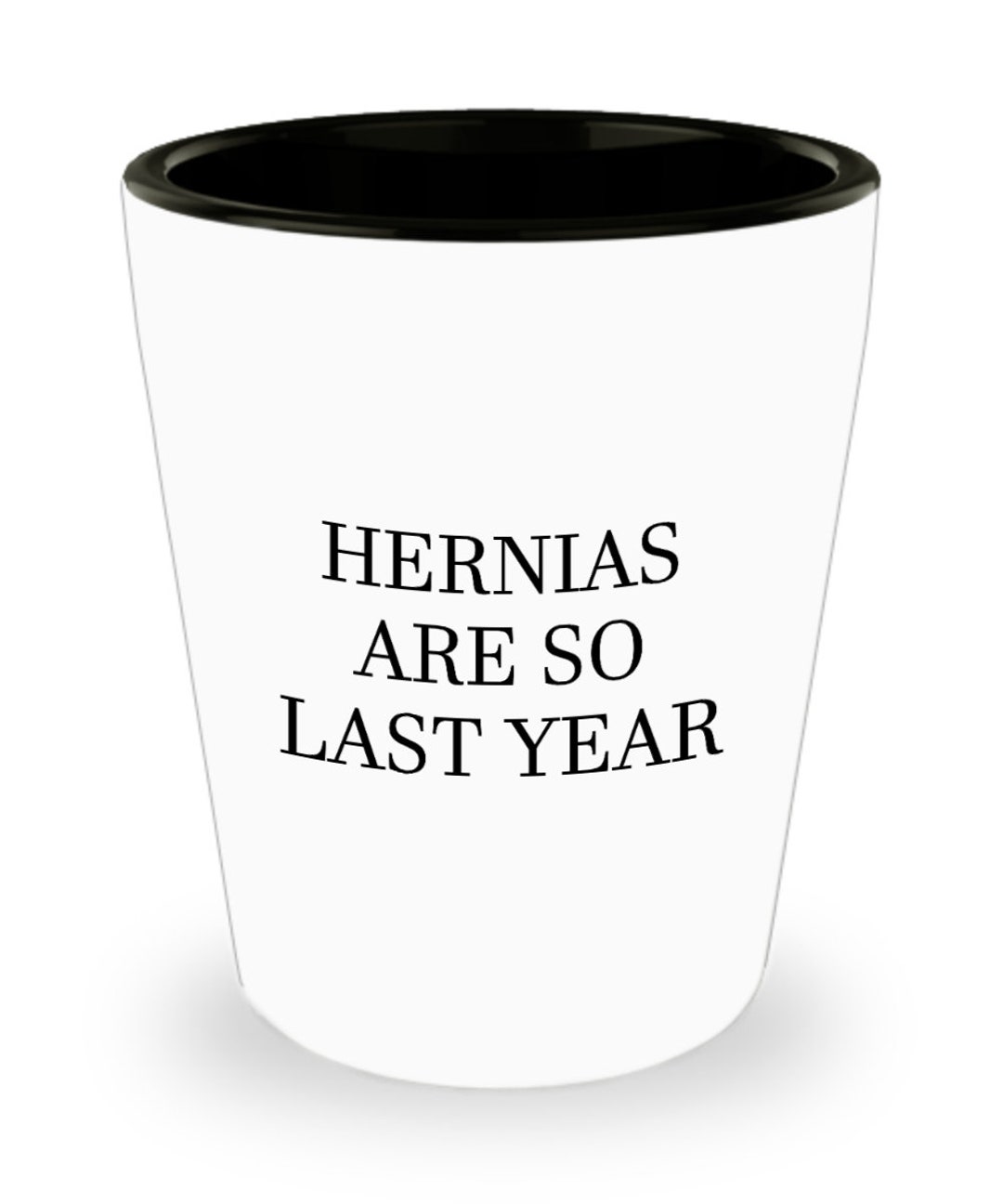 Hernia Surgery Gift Hernia Shot Glass Hernia Repair Get Etsy