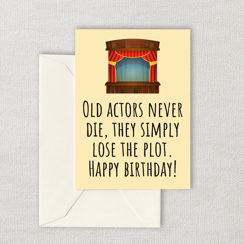 Printable Actor Birthday Card Theater Birthday Card Acting - Etsy