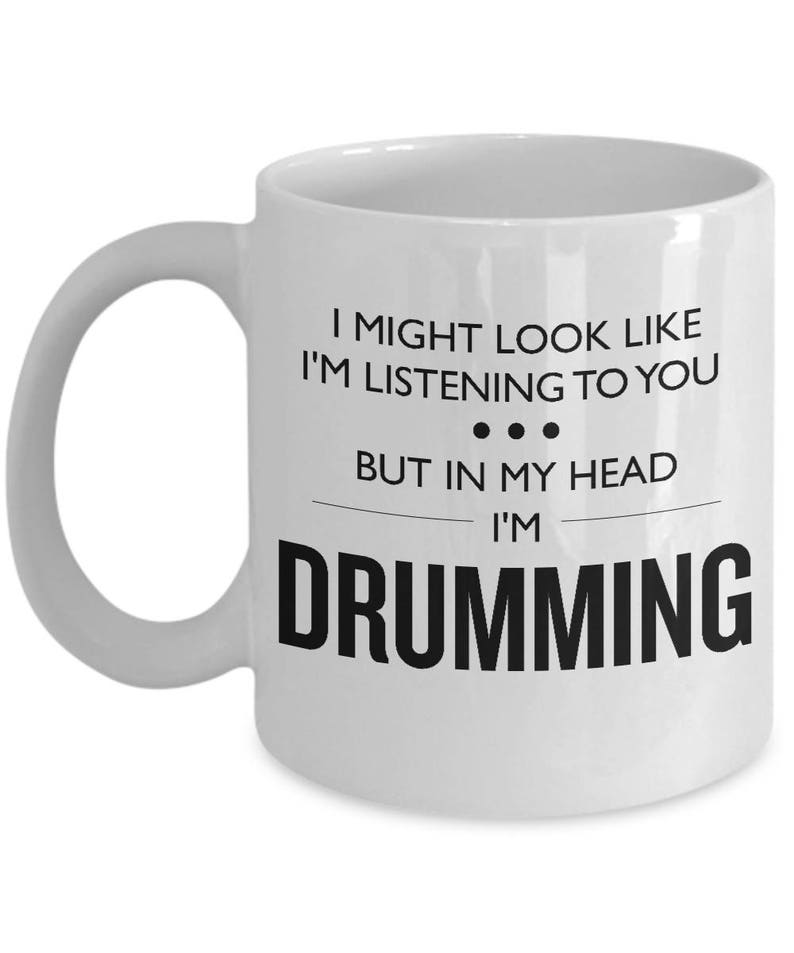 Funny Drumming Mug Drummer Gift Drumming Gift Drummer Birthday Present Drum Mug In My Head I'm Drumming Birthday Gift image 8