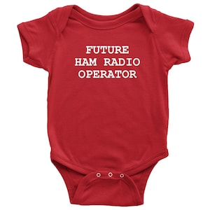 Ham Radio Baby One-piece - Amateur Radio Baby Bodysuit - Funny Ham Radio Baby Gift - Future Ham Radio Operator
