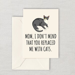 Carte imprimable drôle de mère - carte de fête des mères - carte de maman de chat - anniversaire de la mère - téléchargement immédiat - carte numérique - m'a remplacé par des chats
