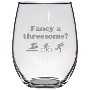 Triathlon Stemless Wine Glass - Funny Triathlon Gift - Triathlete Present - Fancy A Threesome?