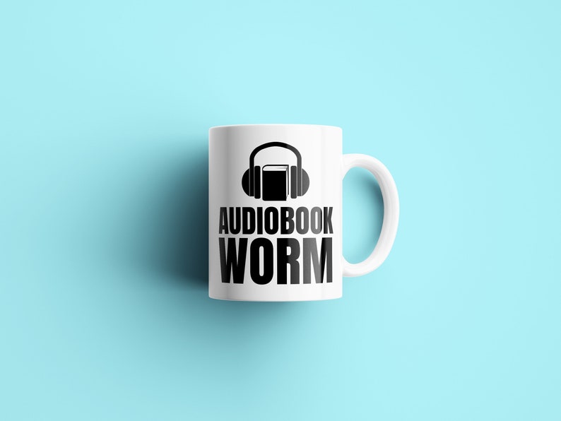 Audiobook Coffee Mug Audiobook Lover Gift Audio Book Nerd Audiobook Worm image 1