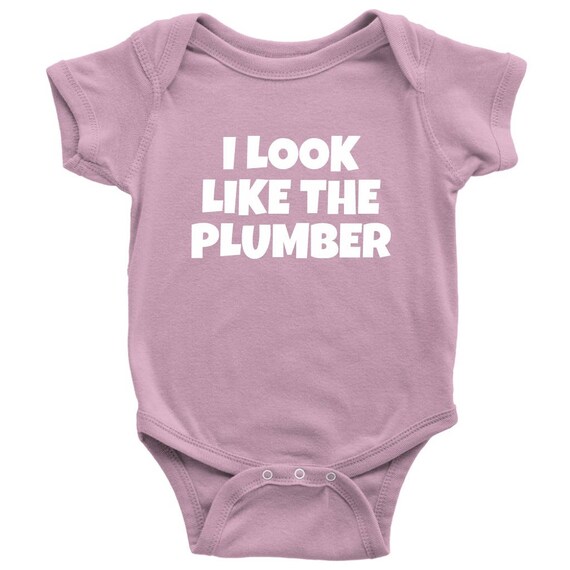 Funny Plumber Baby Shirt Plumber Baby One-piece I Look - Etsy