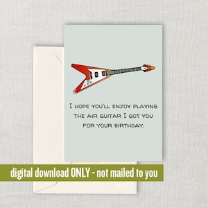 Grappige gitarist verjaardagskaart - verjaardagskaart van de gitarist - afdrukbare gitaarkaart - digitale kaart - downloadbare kaart - luchtgitaar
