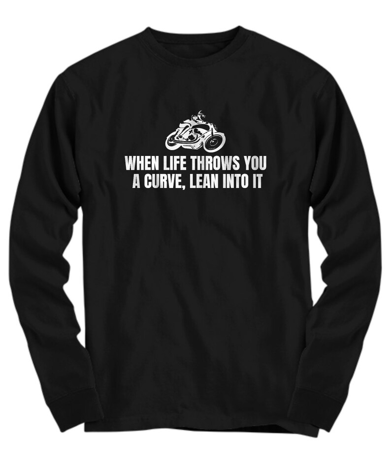 Biker-T-shirt - Motorcykelförargåva - När livet kastar dig en kurva - Motorcykeltröja - Långärmad T-shirt bild 2