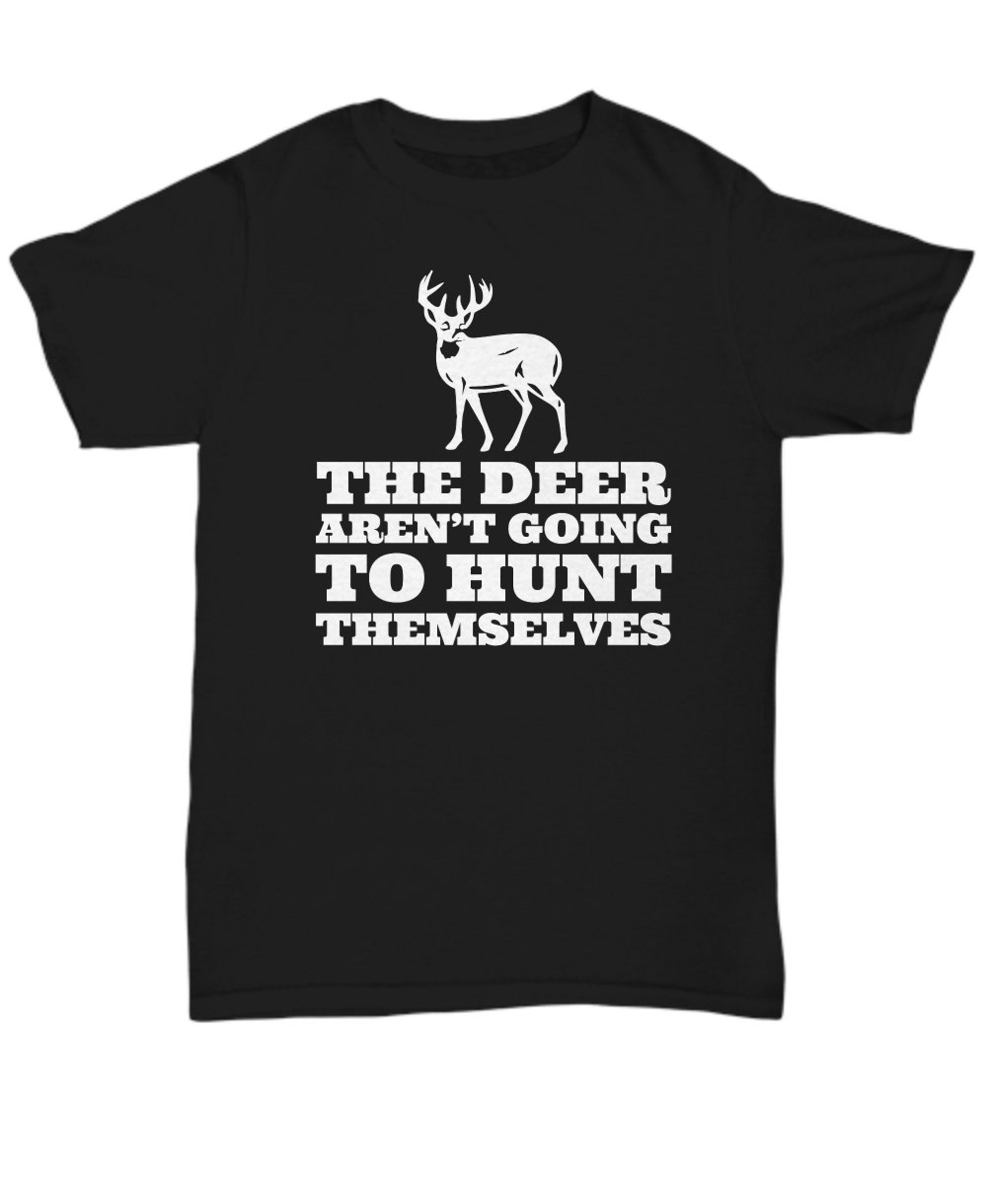 Funny Hunting Shirt - Hunter Gift Idea - Hunting T-Shirt