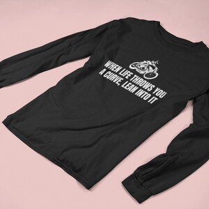 Biker-T-shirt - Motorcykelförargåva - När livet kastar dig en kurva - Motorcykeltröja - Långärmad T-shirt bild 3