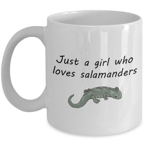 Salamander Gift - Salamander Coffee Mug - For Salamander Owners - Salamander Fans - Girl Who Loves Salamanders