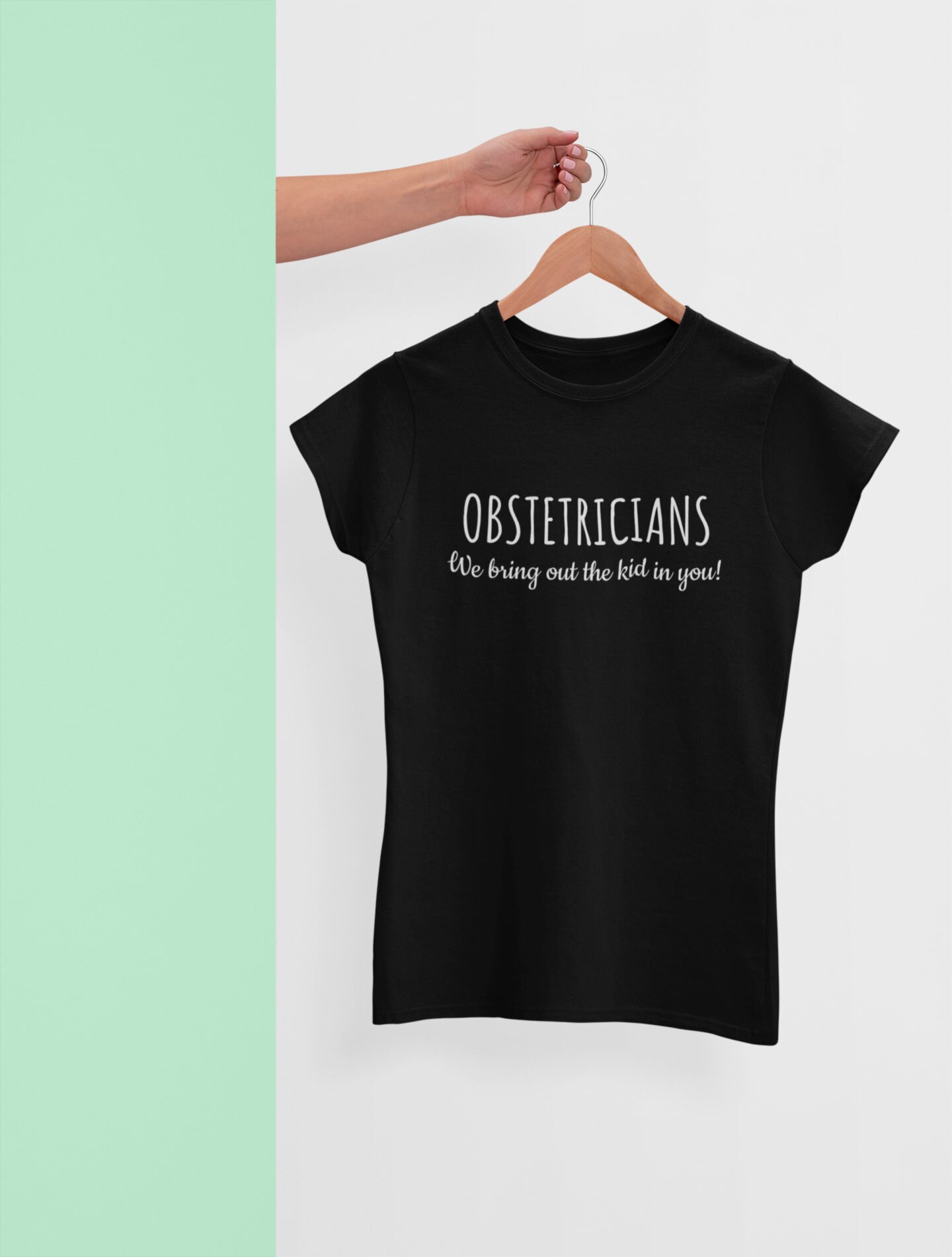 Funny Obstetrician Gift - Obstetrics Shirt - OB/GYN Present - We Bring ...