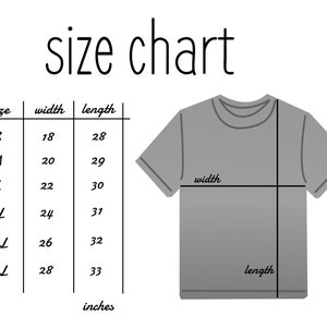 May include: Size chart for a t-shirt with measurements in inches for width and length. Sizes include S, M, L, XL, 2XL, and 3XL.