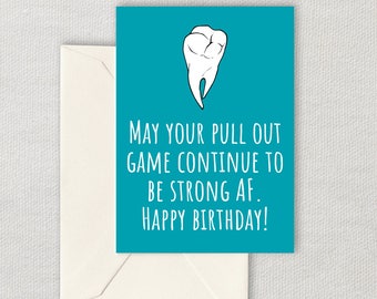 Printable Dentist Birthday Card - Funny Dentist Printable Card - Dentist Birthday Card - Pull Out Game Strong AF - Digital Download