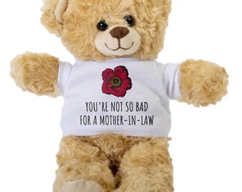 Funny Mother-In-Law Gift - Mother's Day Teddy Bear - Funny Mother-In-Law Plushie - For Mother In Law - Husband's Mother Gift - Not So Bad