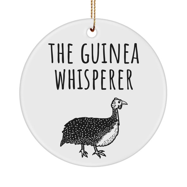 Guinea Fowl Ornament - Guinea Hen Lover Gift - The Guinea Whisperer - Ceramic Ornament with Gold Ribbon