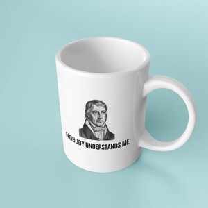 Taza de Filosofía Divertida Idea de Regalo de Estudiante de Filosofía Regalo de Profesor de Filosofía Parodia de Hegel Nadie me entiende imagen 3