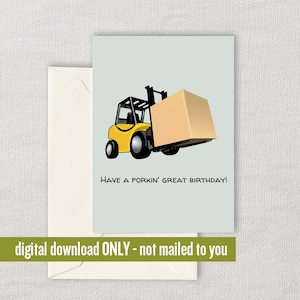 Biglietto d&#39;auguri per carrello elevatore - Scheda operatore carrello elevatore - Scheda autista carrello elevatore - Carrello elevatore stampabile - Forkin Great Birthday - Download digitale