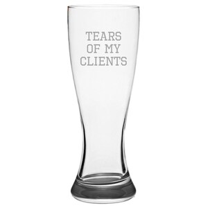 Personal Trainer Gift - Fitness Instructor Pilsner Glass - Tears Of My Clients - Beer Glass