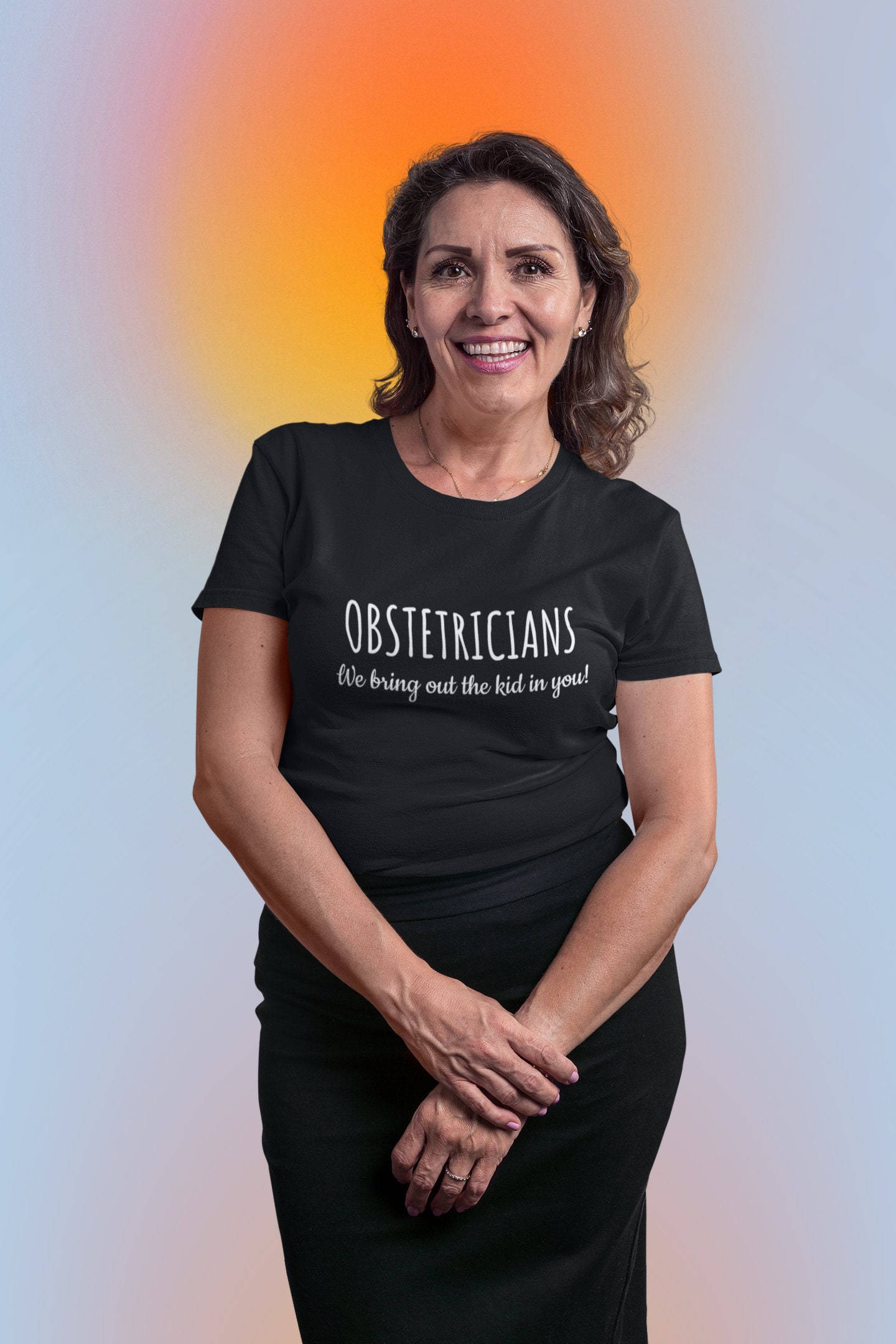 Funny Obstetrician Gift - Obstetrics Shirt - OB/GYN Present - We Bring ...