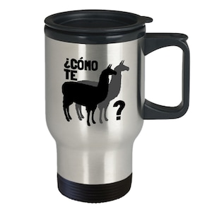 Funny Spanish Mug Llama Lover Gift Spanish Teacher Present Como Te Llamas Taza de viaje imagen 3