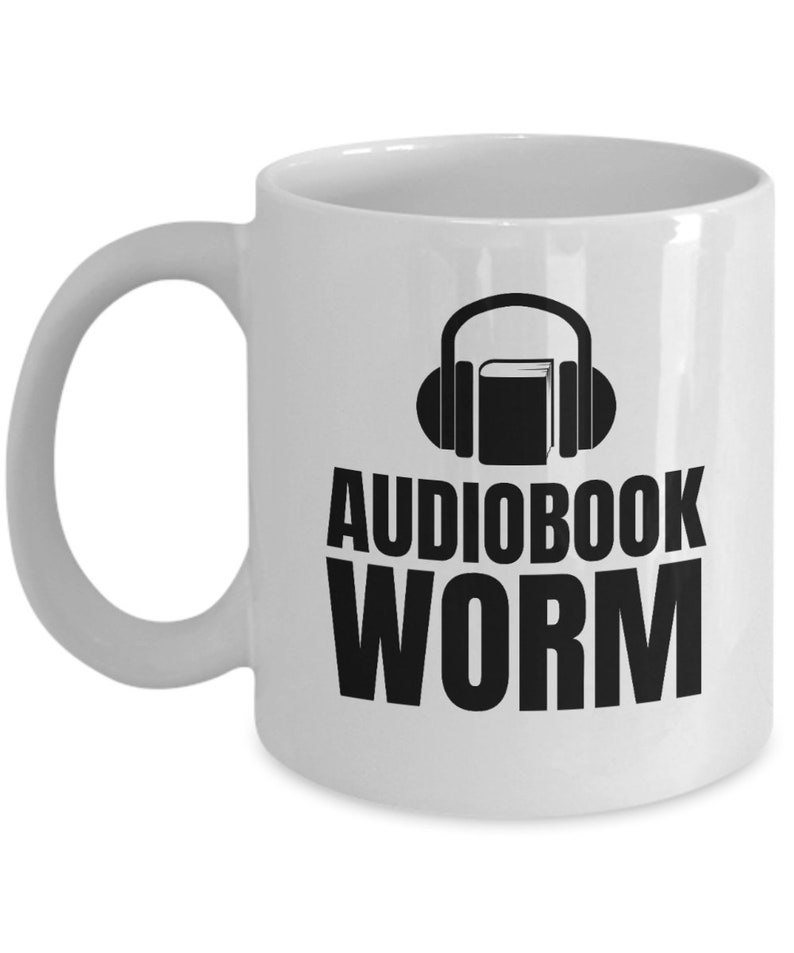 Audiobook Coffee Mug Audiobook Lover Gift Audio Book Nerd Audiobook Worm image 2