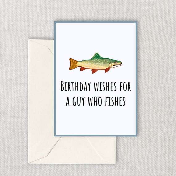 Printable Fishing Birthday Card - Cute Fishing Card - Birthday Wishes For A  Guy Who Fishes - Fisherman Birthday Card - Instant Download
