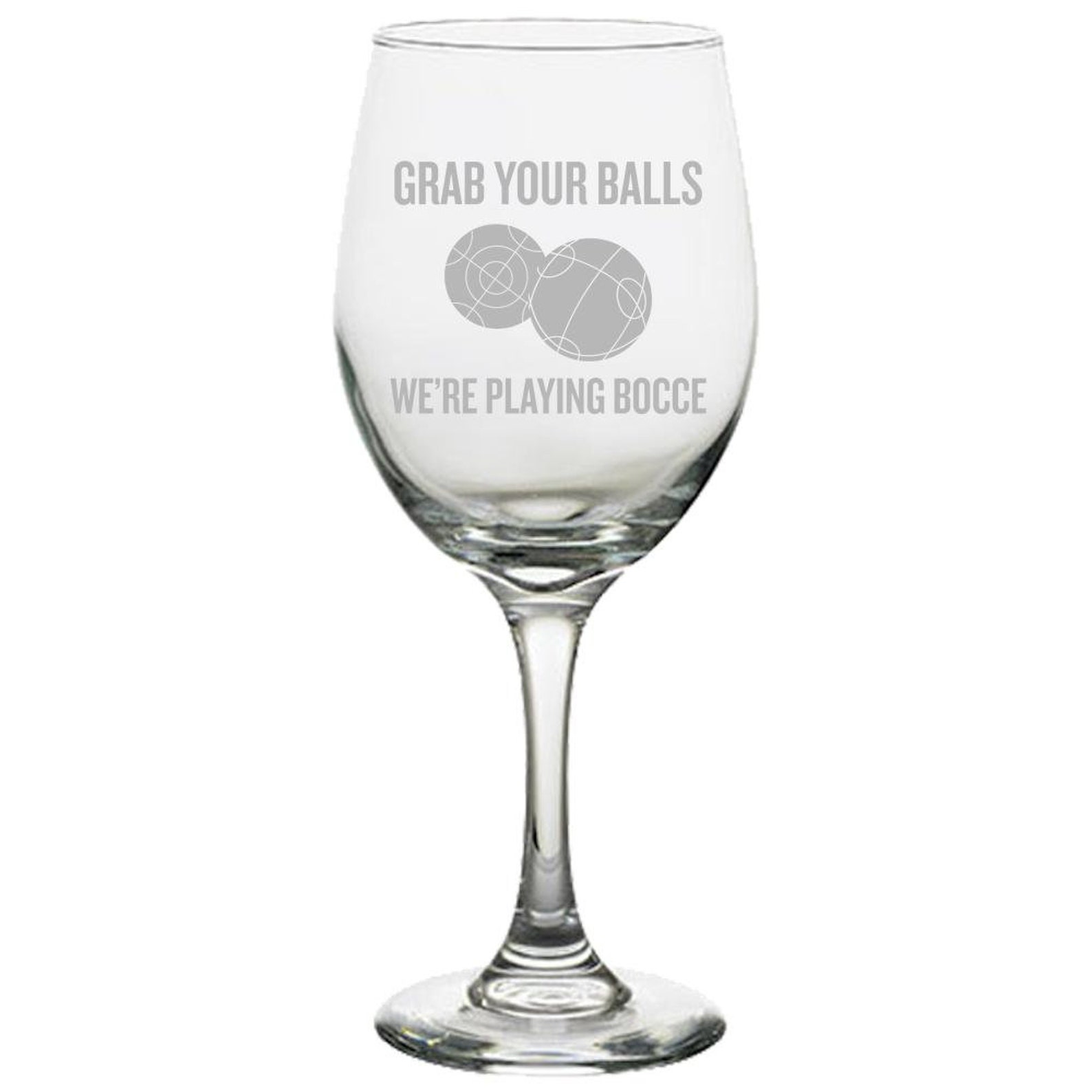 Funny Bocce Gift Bocce Lover Gift Grab Your Balls We're Playing Bocce
