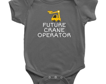 Crane Baby Bodysuit - Crane Operator Baby Gift - Future Crane Operator - Baby One-piece - Baby Shower Gift Idea