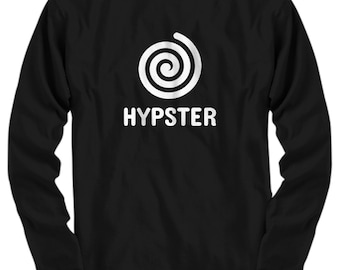 Funny Hypnotherapy Gift - Hypnotherapist Shirt - Hypnotist Present - Hypnosis Gift - Hypster - Long Sleeve Tee