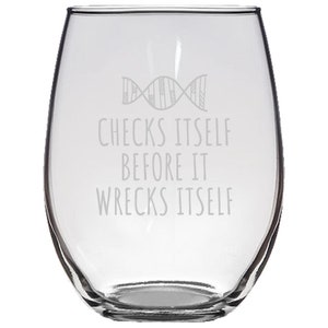Geneticist Gift - Funny Genetics Gift Idea - DNA Stemless Wine Glass - Biology, Science Geek - Checks Itself Before It Wrecks Itself