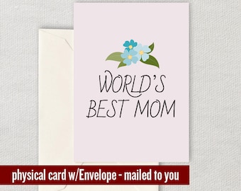 Cute Mother Greeting Card - Mother's Day Card - Mom Card - Mother Birthday Greeting Card - World's Best Mom