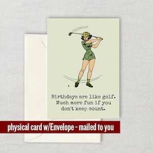 Drôle de carte de golf - Carte d’anniversaire de golf - Carte de joueur de golf - Cartes de vœux de golf - Les anniversaires sont comme le golf