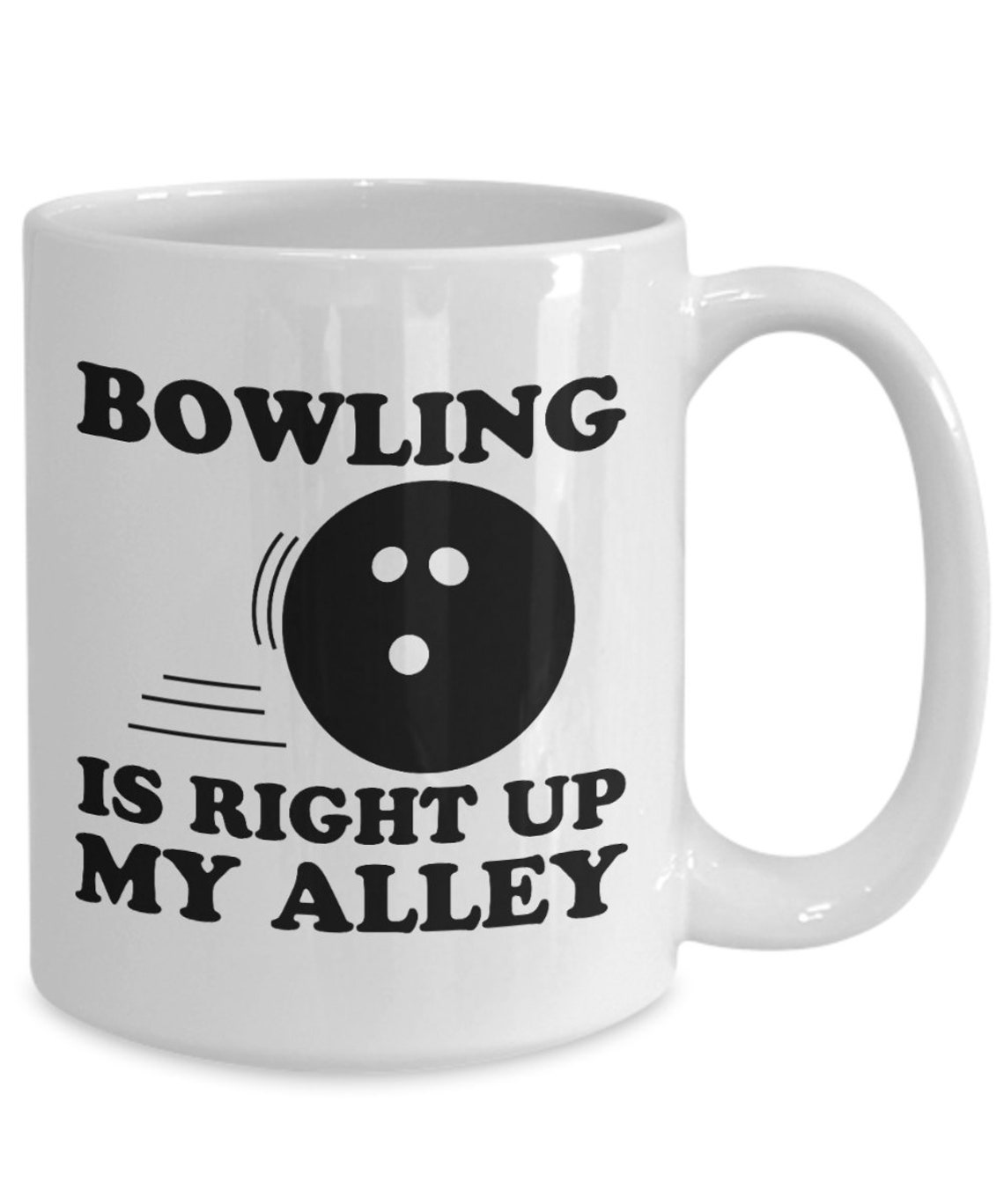 Funny Bowling Gift Bowling Coffee Mug Bowler Present Etsy