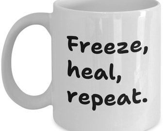 Cryotherapy Mug - Cryotherapist Gift - Cryo Therapy Present - Cryo Therapist Gift - Freeze Heal Repeat