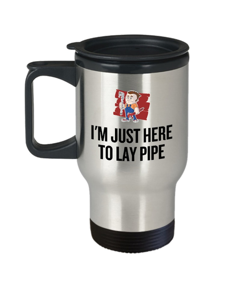 Funny Plumber Travel Mug Plumber Gift Idea Plumbing Etsy