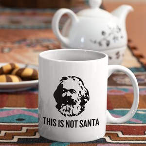 Funny Karl Marx Mug Marxist Present idea Sociology Gift Philosophy Gift This Is Not Santa imagen 2