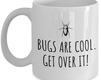 Entomologie Tasse - Insekten Sammler Geschenk - Käfer Liebhaber Geschenk - Käfer sind cool - Entomologe