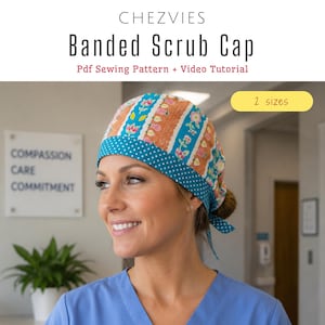Könnte beinhalten: Eine gemusterte OP-Haube mit dem Text "CHEZVIES Banded Scrub Cap" und "Pdf Sewing Pattern + Video Tutorial". Die Haube hat ein Blumen- und Tupfenmuster in Blau-, Orange- und Weißtönen. Das Bild enthält auch den Text "2 sizes".
