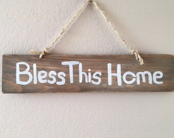 Bless This Home wooden sign