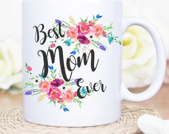 Best Mom Mug, Worlds Best Mom, Gifts for mom, mom gifts, Mothers day gift, Mom mug, coffee mug, Mothers Day Gifts, Gifts for Mothers Day