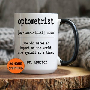 Personalized Optometrist Gift, Optometrist Mug, Optometrist Cup, Optometry Gift, Unique Gift, Eye Doctor Gift, Optometrist Christmas Gifts