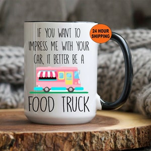 FOOD TRUCKS, Food Truck Mug, Food Truck Owner Gift, Food Truck Lover, Junk Food, Fast Food, Food Truck Junkie, Pizza, Hot Dog, Tacos, Burger