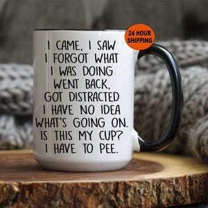 Personalized, Funny Getting Older Gift, Losing Memory Mug, Getting Old Mug, Funny Mom Gift, Grandma, White Elephant Gift, Secret Santa Gifts