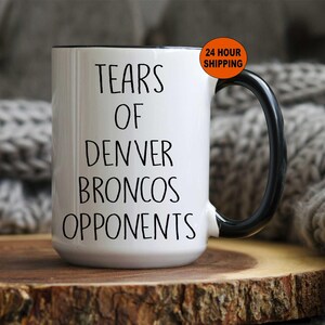 Denver Broncos Mug, Denver Broncos Gift, Broncos Fan, Denver Broncos, Denver Broncos Christmas Gift, Football Gift, Unique Gift