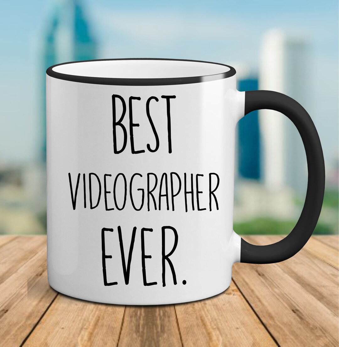 Custom Best Videographer Ever Mug, Videographer Gift, Best Videographer