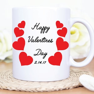 Happy Valentines Day Mug, Personalized Valentines Day Mug, Valentines Mug, Valentines Gift, Husbands Valentines, Unique Gift, Valentines Day