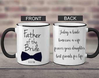 Custom Father of the Bride Mug, Father of the Bride Mug, Father of the Bride Gift, Wedding Announcement Mug, FOB Mug,Engagement Announcement