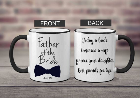 Father-of-the-bride gift, brides gift to dad, wedding day gift for dad, Today a bride, Wedding day gift for Dad, wedding day gift, Dad. Mug
