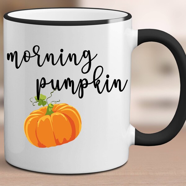 Custom Morning Pumpkin Mug.Pumpkin Spice Everything.Pumpkin spice.Coffee mug.Coffee.coffee cup.fall.pumpkin.DISHWASHER SAFE