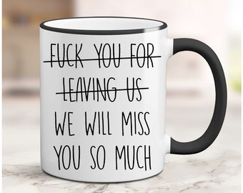 Funny Retirement Mug, Gag Gift From Coworkers
